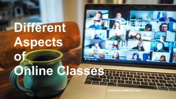 Different Aspects Of Online Classes