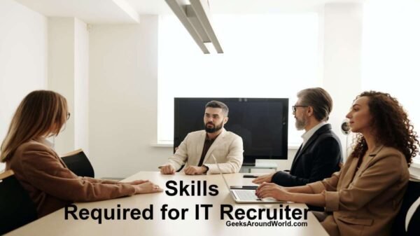 Skills Required for IT Recruiter