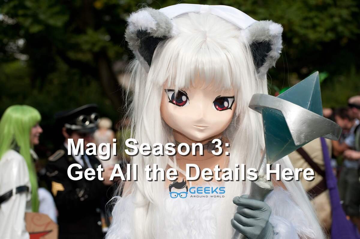 Magi Season 3