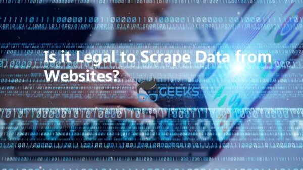 Is it Legal to Scrape Data from Websites?