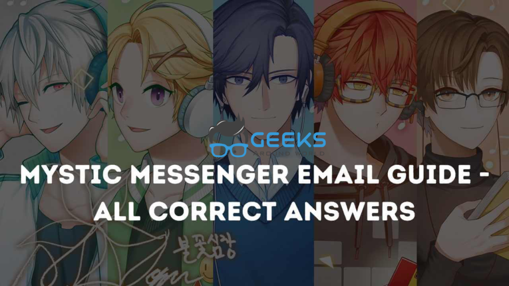 Mystic Messenger Email Guide All The Correct Answers To Guests