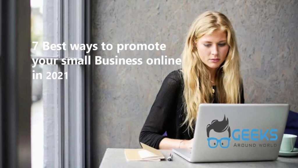 7 Best ways to promote your small Business online in 2024 - Geeks ...