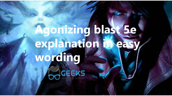 Agonizing blast 5e explanation in easy wording
