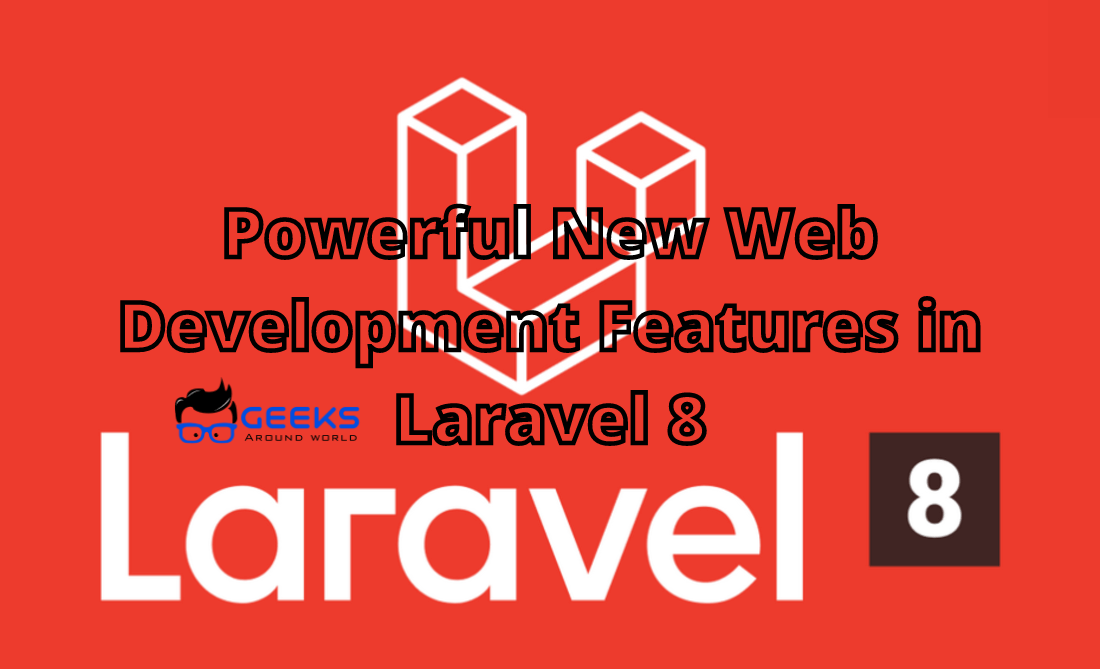 Development Features in Laravel 8