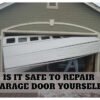 Repair A Garage Door
