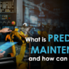 Types of Predictive Maintenance