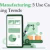 IoT in Manufacturing