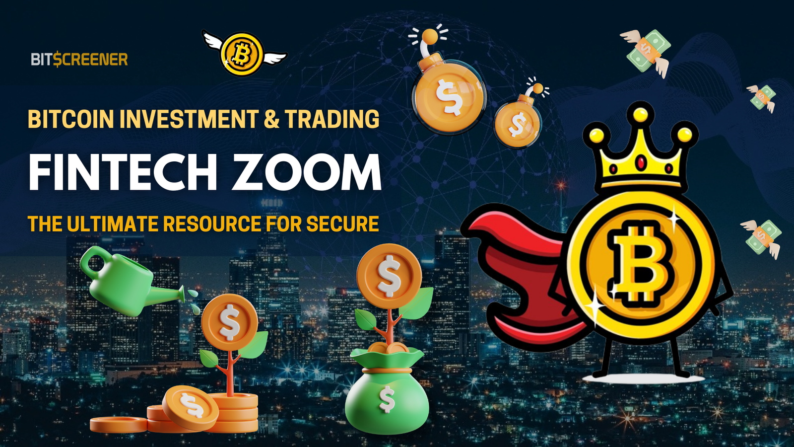 Understanding Everything About Bitcoin: Fintechzoom Before Investing